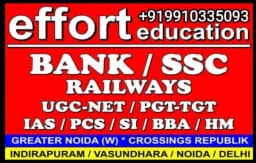 effort education - Bank-PO | IBPS | UGC-NET | CTET | TGT | DSSSB | BBA | HM | Preparation for Interview | Spoken English